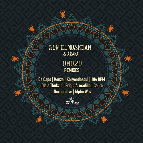 Sun-EL Musician, Azana - Uhuru (Da Capo Afro Touch Remix)