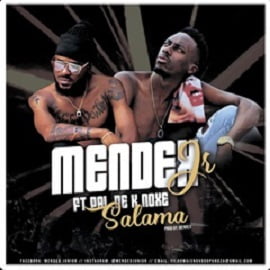 Mendex-Jr-Salama-feat.-Pai-De-K-Noxe