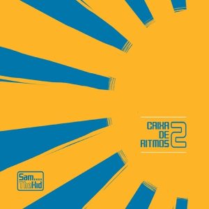 Sam The Kid - Caixa De Ritmos 2 (Álbum)
